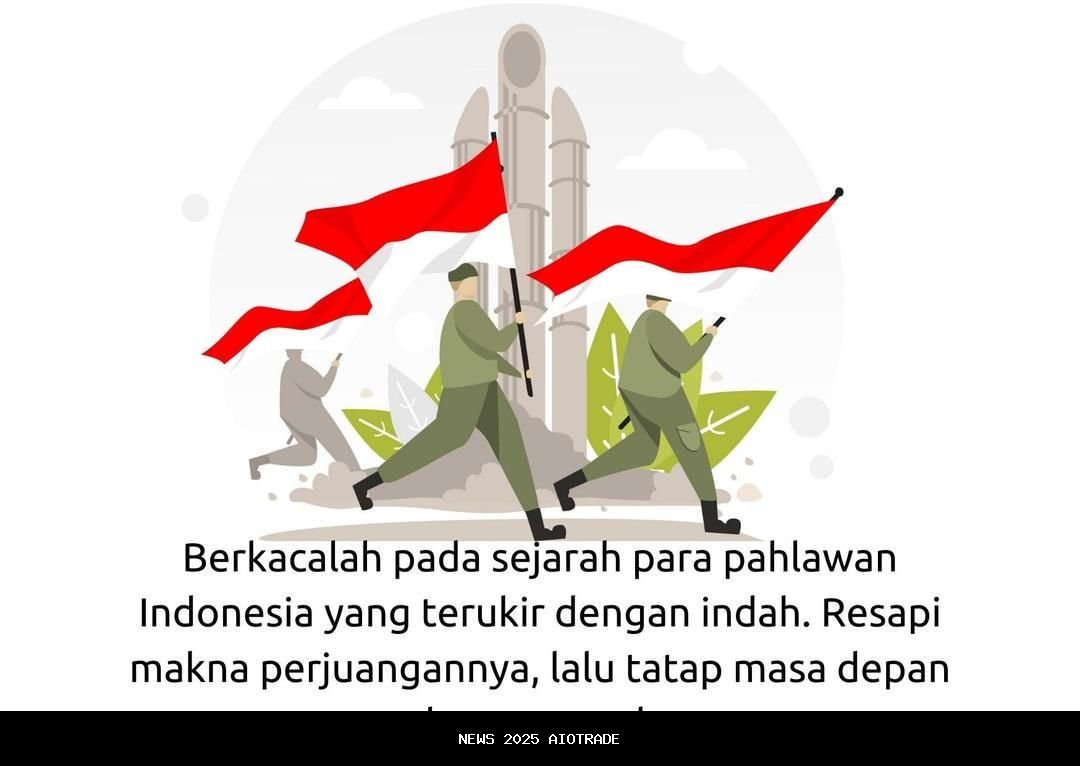 Lengkap dengan Gambar, 15 Ucapan Selamat Hari Pahlawan