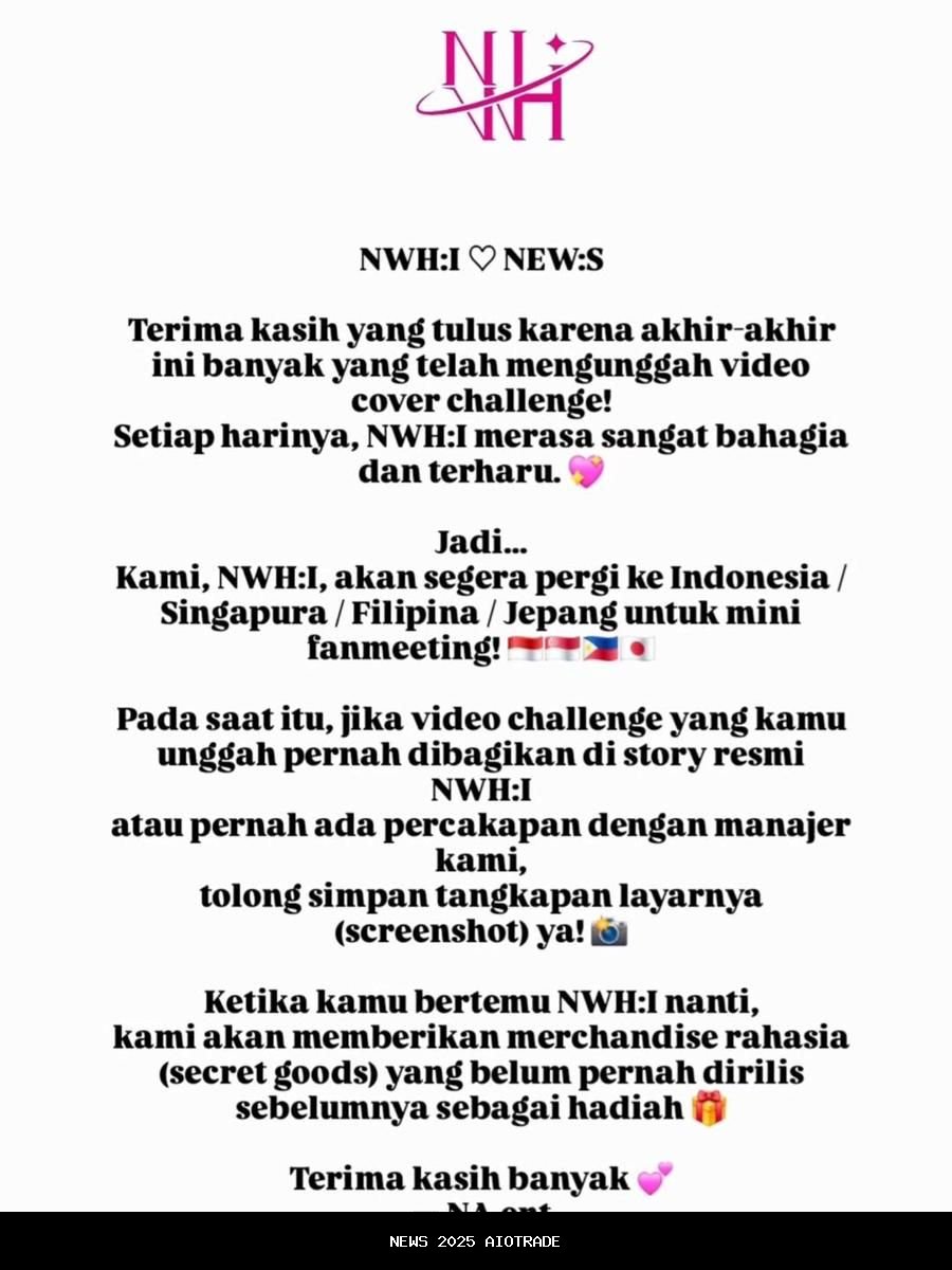 NWH: Siap Gelar Fan Meeting Pertama, Indonesia Masuk