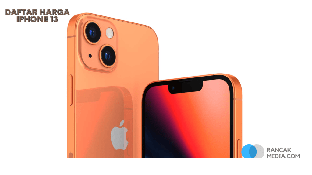 Harga Resmi iPhone 13 hingga iPhone 17 di Indonesia