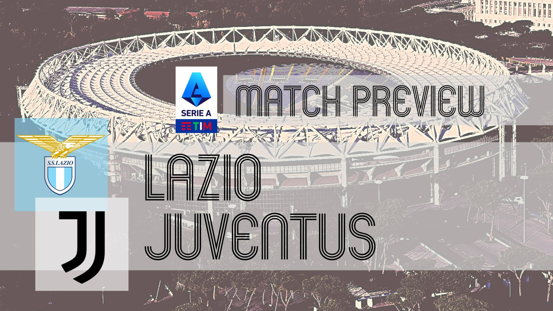 Preview Lazio vs Juventus, Pertarungan Dua Tim Top di Liga Italia 2025/2026, Siapa yang Menang?