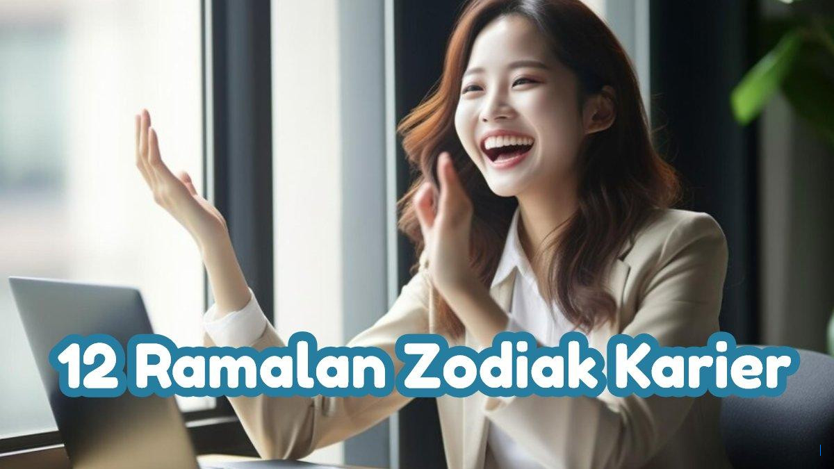 12 Ramalan Zodiak Karier Besok: Gemini Dapat Reputasi Baik, Taurus Waspada